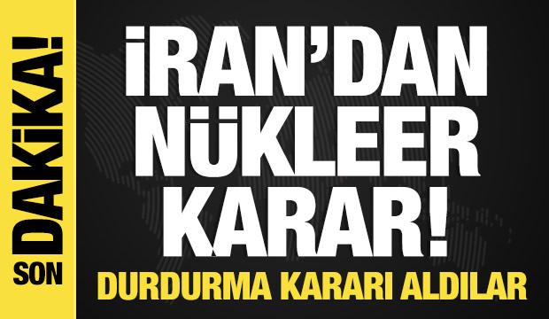 İran'dan son dakika nükleer görüşmeleri durdurma kararı