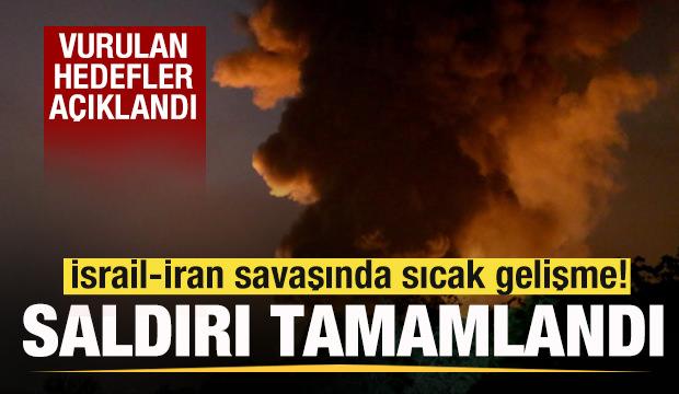 İsrail-İran savaşında son dakika: Saldırı tamamlandı! Vurulan hedefler açıklandı