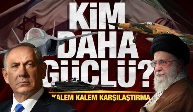 Kim daha güçlü? tek tek karşılaştırdık.. Dünya, İran ve İsrail yüzünden diken üstünde!