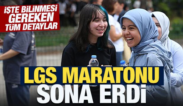 LGS maratonu sona erdi! İşte bilinmesi gereken tüm detaylar