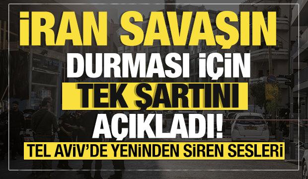 Son dakika... İran savaşın durması için tek şartını açıkladı...Bilanço ağırlaşıyor!