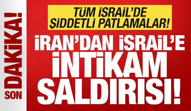 Son dakika: İran'dan İsrail'e intikam saldırısı! Tel Aviv'de şiddetli patlamalar