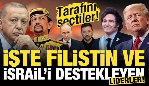 Tarafını seçtiler! İşte Filistin ve İsrail'i destekleyen dünya liderleri!