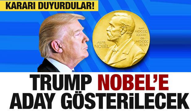ABD Başkanı Trump Nobel'e aday gösterilecek! Kararı duyurdular