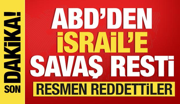 ABD'den İsrail'e kötü haber! Savaş restini çekti
