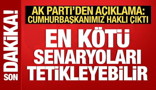 AK Parti'den ABD açıklaması: En kötü senaryoları tetikleyebilir!