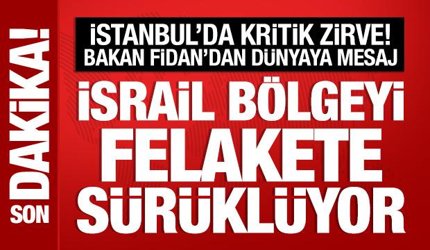 Bakan Fidan: Zulmün karşısında dimdik duracağız!