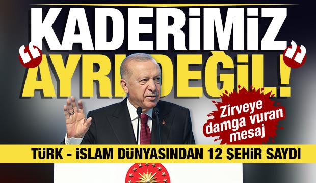 Başkan Erdoğan tek tek 12 şehir saydı: Kaderimiz aynı