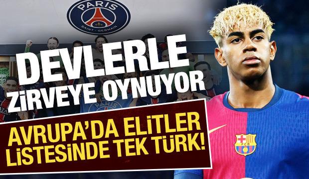 Devlerle zirveye oynuyor! Avrupa'da elitler listesinde tek Türk!