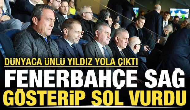 Fenerbahçe sağ gösterip sol vurdu: Dünyaca ünlü yıldızın peşindeler