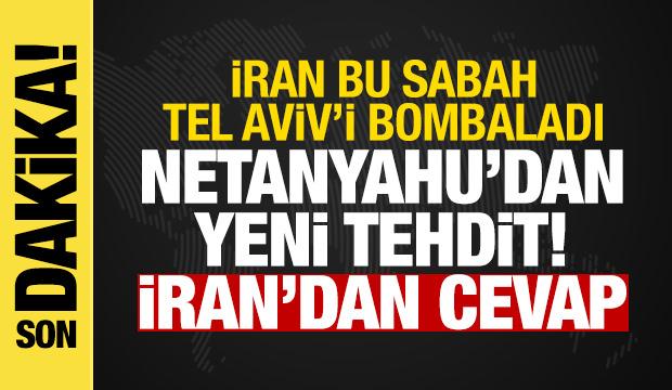 İran-İsrail Savaşı: İran bu sabah Tel Aviv'i bombaladı! Netanyahu'dan yeni tehdit