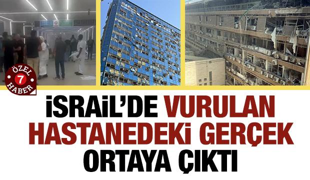 İsrail’e hastane şoku! Vurulan Soroka Hastanesi’yle ilgili gerçekler ortaya çıktı