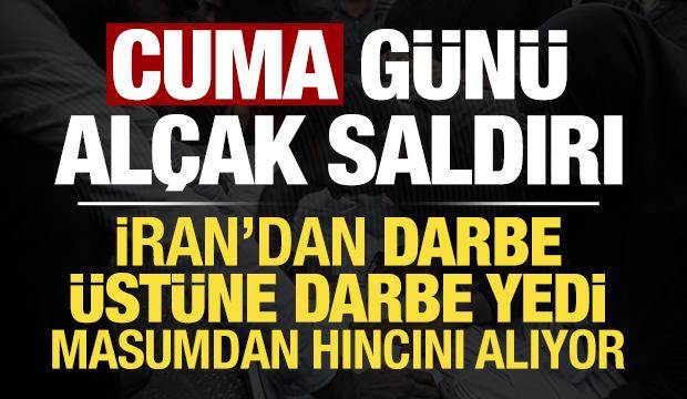 Son dakika: İran'dan darbeyi yedi masumdan hıncını alıyor! Cuma günü alçak saldırı...