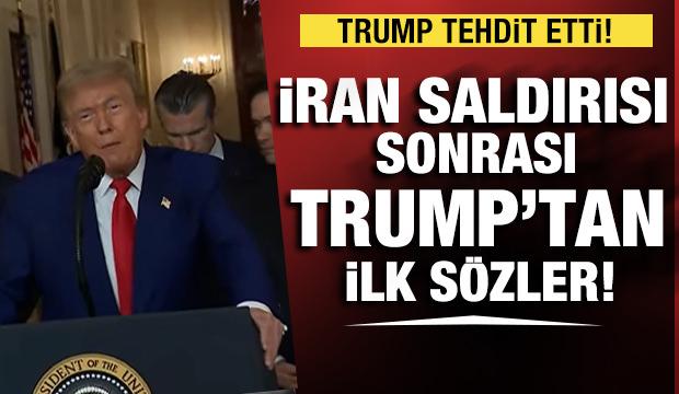 Trump İran saldırısı sonrası ilk kez açıklamalarda bulundu