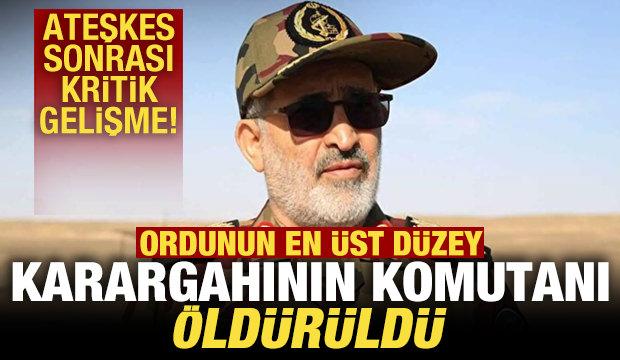 Ateşkes sonrası kritik gelişme: Ordunun en üst düzey karargahının komutanı öldürüldü