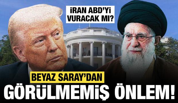 Beyaz Saray'dan benzeri görülmemiş önlem: İran ABD'yi mi vuracak?