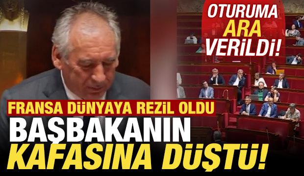 Fransa dünyaya rezil oldu! Başbakanın kafasına düştü! Oturuma ara verildi