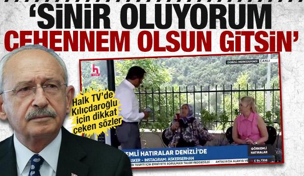 Halk TV'de Kılıçdaroğlu için dikkat çeken sözler 'Sinir oluyorum, cehennem olsun gitsin'