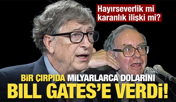 Hayırseverlik mi karanlık ilişki mi? Bir çırpıda milyarlarca dolarını Bill Gates'e verdi!