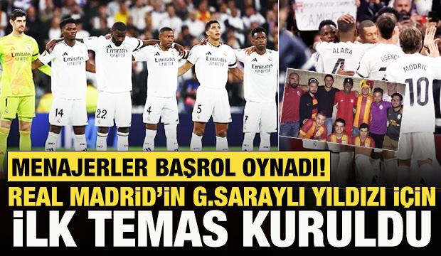 Menajerler başrol oynadı! Real Madrid'in 'Galatasaraylı yıldızı' için ilk temas kuruldu