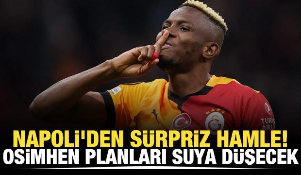 Napoli'den sürpriz hamle! Osimhen planları suya düşecek