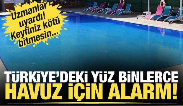 140 bin site havuzuna kaçak alarmı! Uzmanlar uyardı