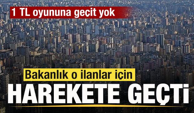 1 TL oyununa geçit yok: Bakanlık o ilanlar için harekete geçti