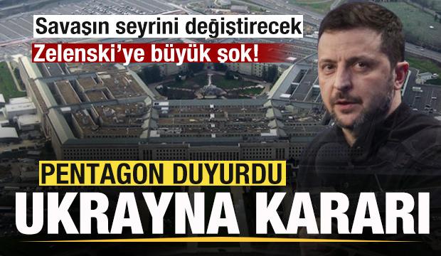 ABD'den son dakika Ukrayna kararı! Savaşın seyrini değiştirecek! Zelenski'ye büyük şok!
