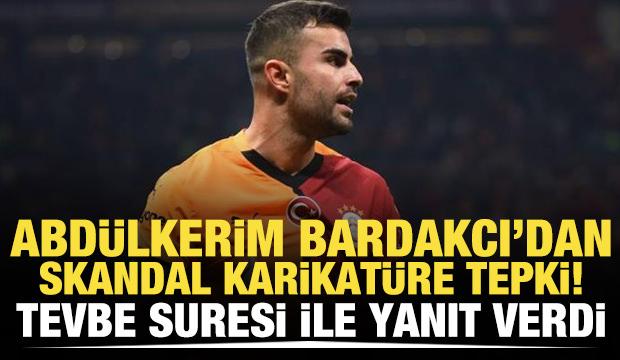 Abdülkerim Bardakcı'dan skandal karikatüre tepki! Tevbe Suresi ile yanıt verdi