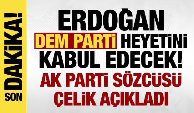 AK Parti Sözcüsü Ömer Çelik'ten son dakika açıklamalar!