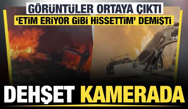 Alevlerin arasından koşarak kaçan operatör: 'Etim eriyor gibi yandığımı hissediyordum’