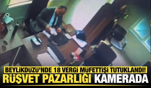 Beylikdüzü’nde 18 vergi müfettişi tutuklandı! Rüşvet pazarlığı kamerada
