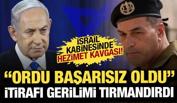 İsrail kabinesinde 'hezimet' kavgası! ‘Ordu başarısız oldu’ itirafı tansiyonu yükseltti