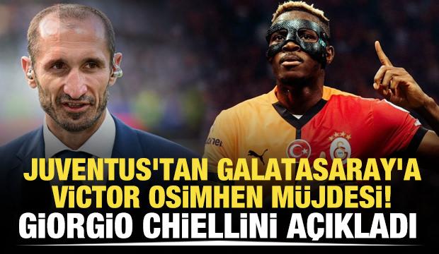 Juventus'tan Galatasaray'a Osimhen müjdesi!