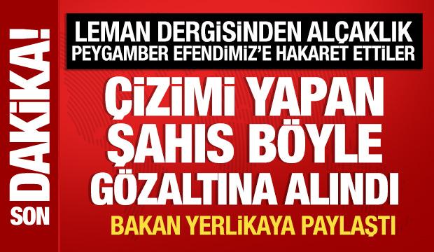 Leman Dergisinden alçaklık! Peygamber Efendimiz'e hakaret ettiler: Gözaltılar var
