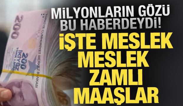 Memur ve emekli zam oranı belli oldu: İşte meslek meslek yeni maaşlar! 