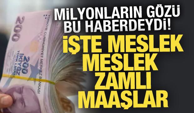 Memur ve emekli zam oranı belli oldu: İşte meslek meslek yeni maaşlar! 