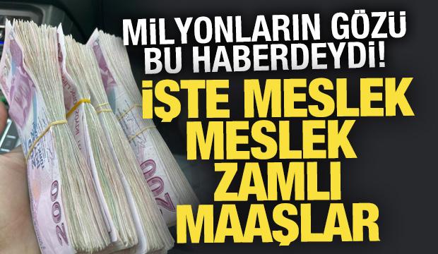 Memur ve emekli zam oranı belli oldu: İşte meslek meslek yeni maaşlar! 