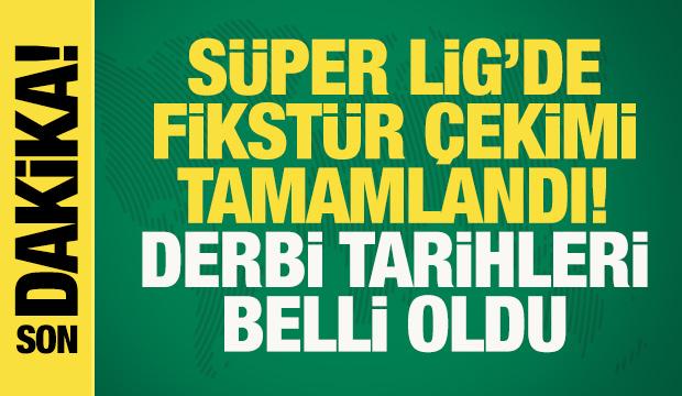 Süper Lig'de 2025-2026 sezonunun fikstür çekimi yapıldı! Derbi tarihleri ne zaman?