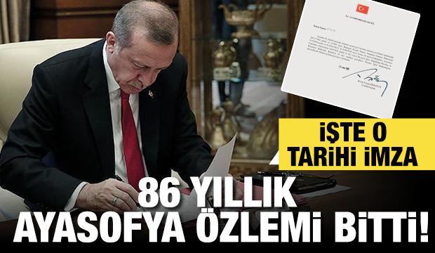 86 yıllık hayal Ayasofya özlemi bitti! İşte o tarihi gün...