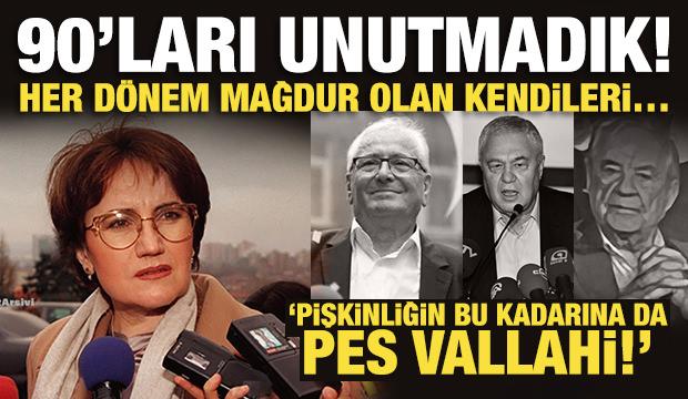 90'ları unutmadık! Her dönem mağdur olan kendileri... 'Pişkinliğin bu kadarına da pes'