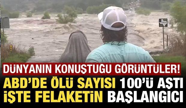 ABD'de sel felaketin'de can kaybı 100'ü aştı