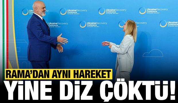 Arnavutluk Başbakanı Rama, Meloni’nin önünde yine diz çöktü