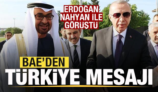 Başkan Erdoğan, Al Nahyan ile görüştü! BAE'den Türkiye mesajı