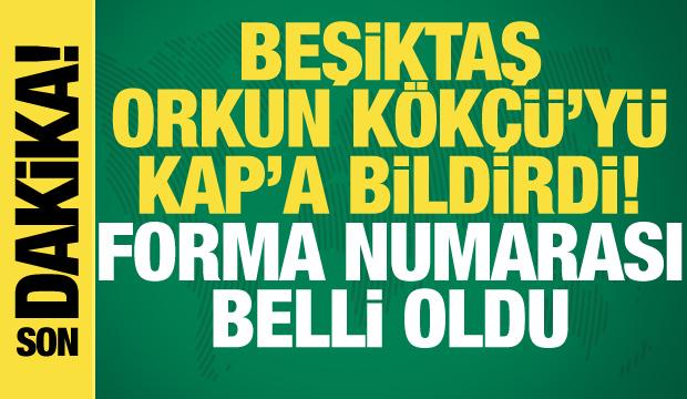 Beşiktaş Orkun Kökçü'yü resmen duyurdu! Forma numarası belli oldu