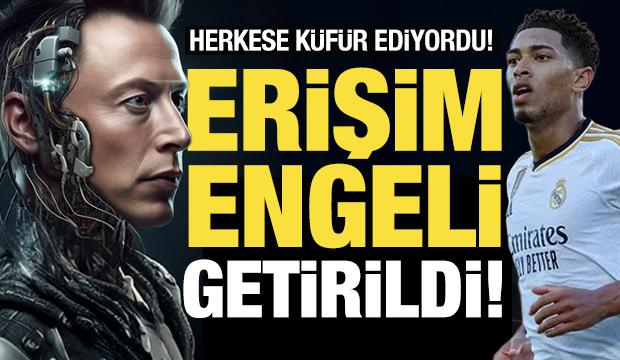 Bir anda küfürbaz oldu! Yapay zeka Grok'a erişim engeli getirildi!