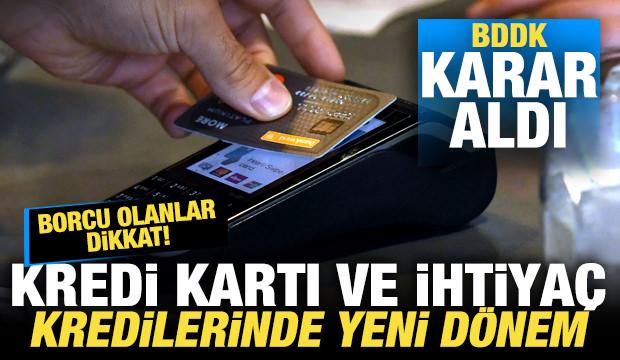 Borcu olanlar dikkat! Kredi kartı ve ihtiyaç kredilerinde yeni dönem