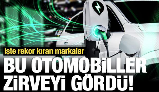 Bu otomobiller zirveyi gördü! İşte rekor kıran markalar...