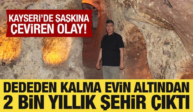 Dededen kalma evin altından 2 bin yıllık şehir çıktı