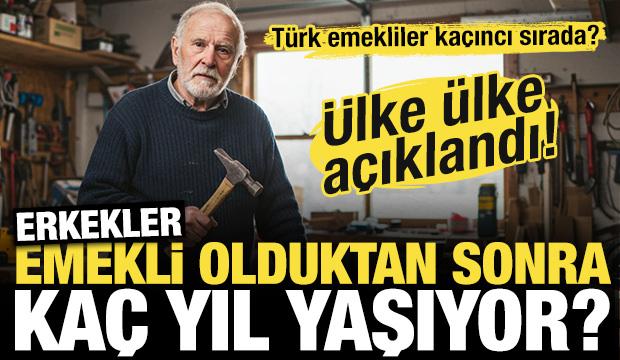 Erkekler emekli olduktan sonra kaç yıl yaşıyor? Ülke ülke açıklandı...